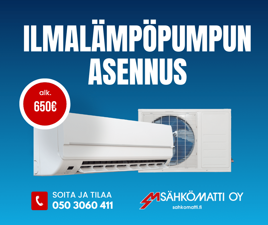 ilmalämpöpumpun asennus hinta mitä lmalämpöpumpun asennus maksaa ilmalämpöpumppu asennus turku ilmalämpöpumppu vantaa