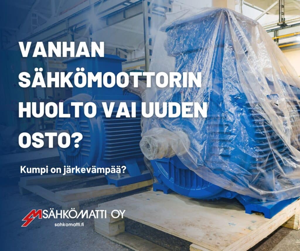 kannattaako sähkömoottori huoltaa? Mitä sähkömoottorin huolto maksaa?