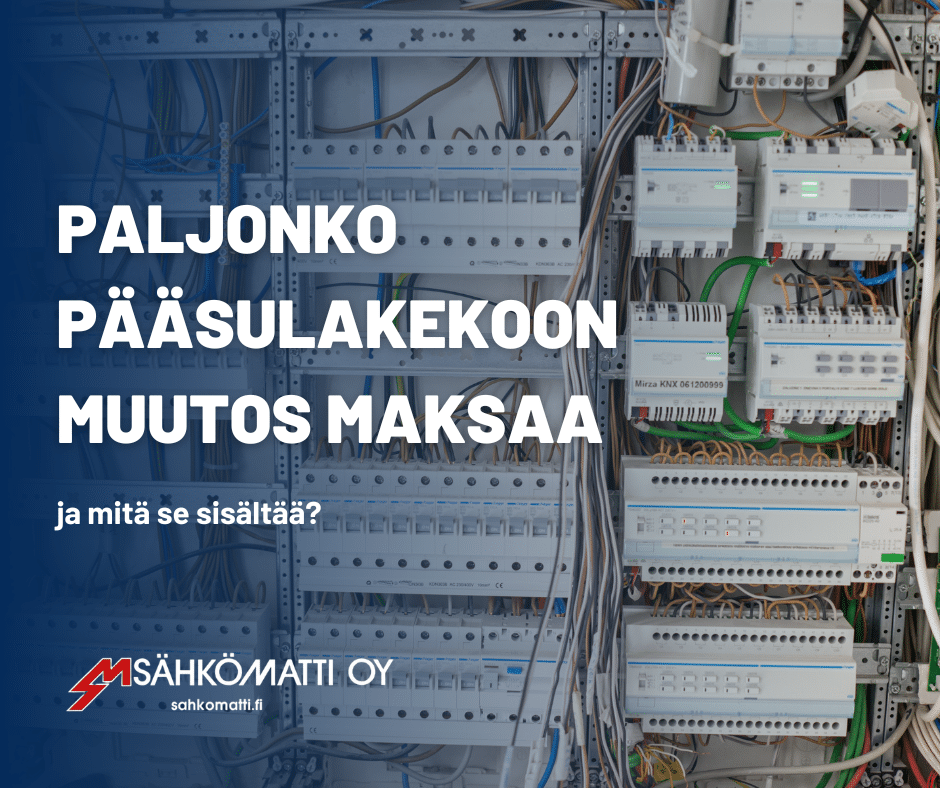 kuinka paljon pääsulakekoon muutos maksaa