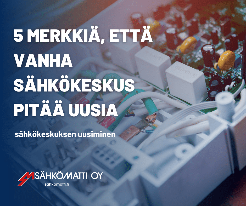 sähkökeskuksen uusiminen