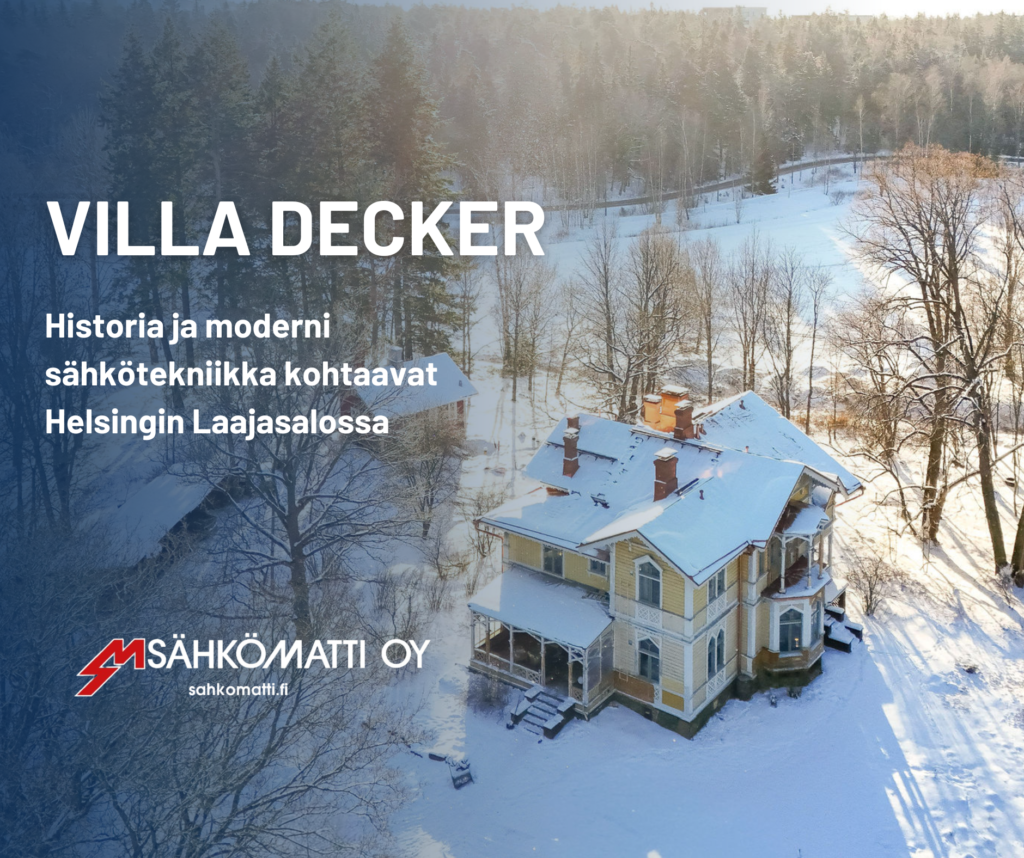 Villa Decker, perinnerakentaminen
